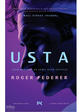 Usta;Uzun Kariyeri ve Zarif Oyun Stiliyle  Roger Federer
