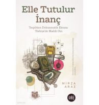 Elle Tutulur İnanç