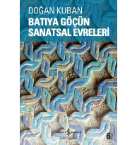 Batıya Göçün Sanatsal Evreleri
