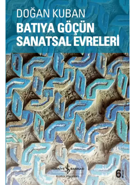 Batıya Göçün Sanatsal Evreleri