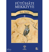 Fütuhat-ı Mekkiyye 8