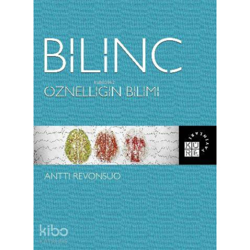 Bilinç Öznelliğin Bilimi