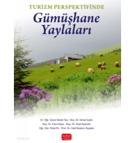 Turizm Perspektifinde Gümüşhane Yaylaları