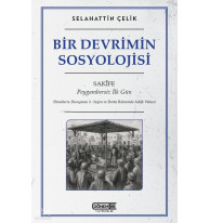 Bir Devrimin Sosyolojisi;Sakife: Peygambersiz İlk Gün