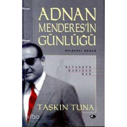 Adnan Menderesin Günlüğü