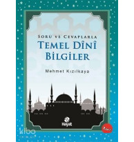 Soru ve Cevaplarla Temel Dini Bilgiler; Soru ve Cevaplarla