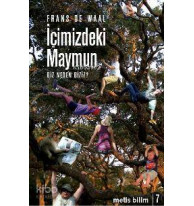 İçimizdeki Maymun; Biz Neden Biziz?