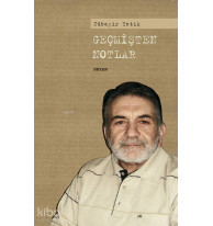 Geçmişten Notlar
