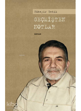 Geçmişten Notlar