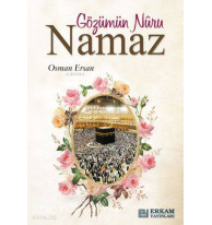 Gözümün Nûru Namaz