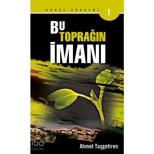 Bu Toprağın İmanı