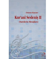 Kuranî Sesleniş II