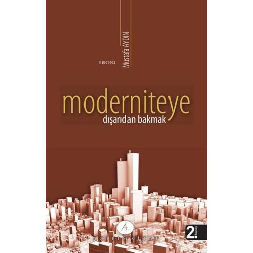 Moderniteye Dışarıdan Bakmak