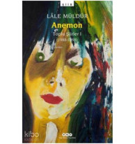 Anemon; Toplu Şiirler 1988-1998
