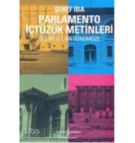 Parlamento İçtüzük Metinleri; Osmanlı'dan Günümüze