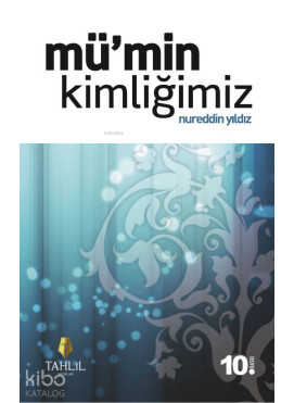 Mü'min Kimliğimiz
