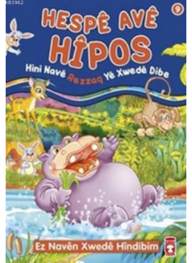 Hespe Ave Hipos Hini Nave Rezzaq Ye Xwede Dibe; Ez Naven Xwede Hindibim