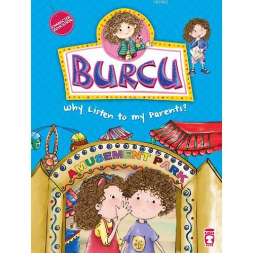 Burcu - Why Listen to my Parents? 