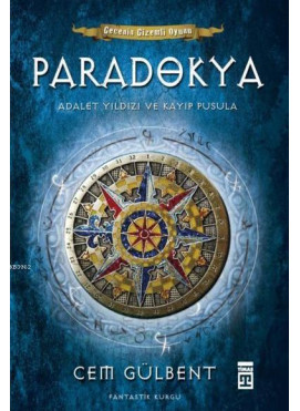 Paradokya; Adalet Yıldızı ve Kayıp Pusula