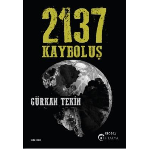 2137 Kayboluş
