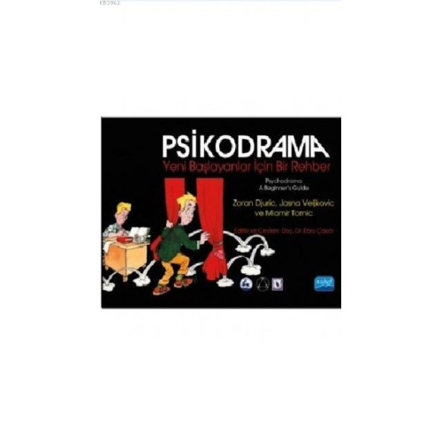 Psikodrama; Yeni Başlayanlar İçin Bir Rehber