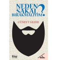 Neden Sakal Bırakmalıyım?