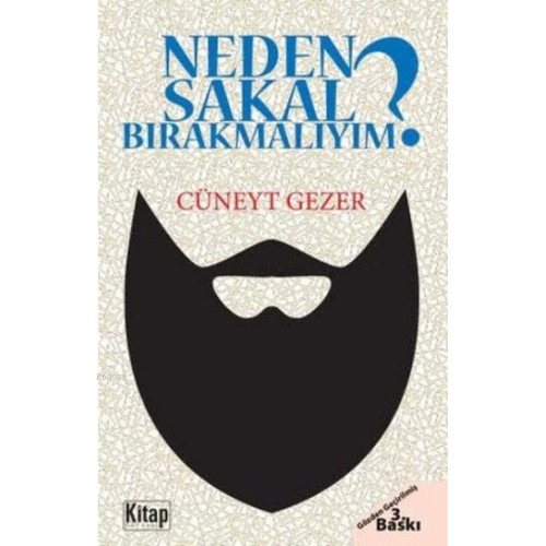 Neden Sakal Bırakmalıyım?