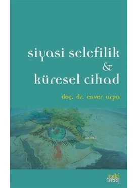 Siyasi Selefilik ve Küresel Cihad