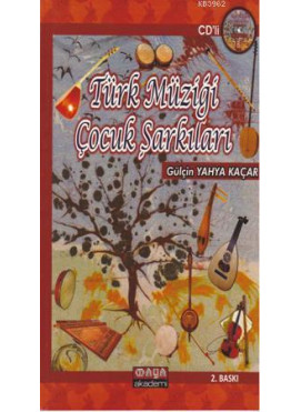 Türk Müziği Çocuk Şarkıları