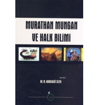 Murathan Mungan ve Halk Bilimi