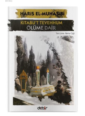 Kitabu't Tevehhum – Ölüme Dair