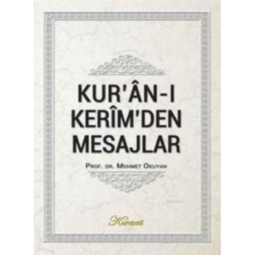 Kur'an-ı Kerim'den Mesajlar