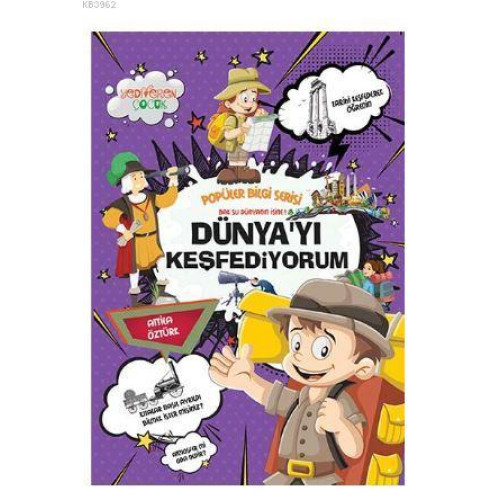 Dünya'yı Keşfediyorum - Popüler Bilgi Serisi