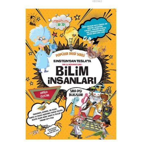 Einstein'dan Tesla'ya Bilim İnsanları - Popüler Bilgi Serisi