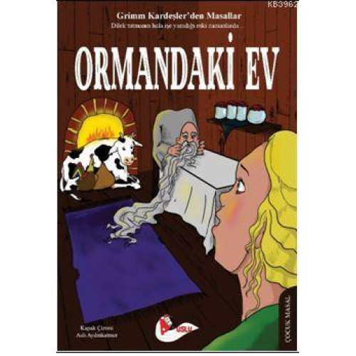 Ormandaki Ev