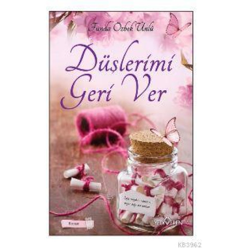 Düşlerimi Geri Ver