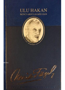 Ulu Hakan II. Abdülhamid Han (Deri Ciltli)