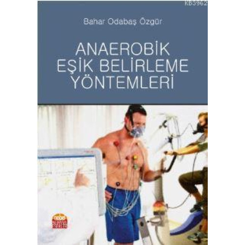 Anaerobik Eşik Belirleme Yöntemleri