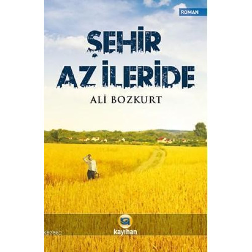 Şehir Az İleride