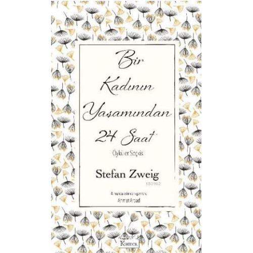 Bir Kadının Yaşamından 24 Saat