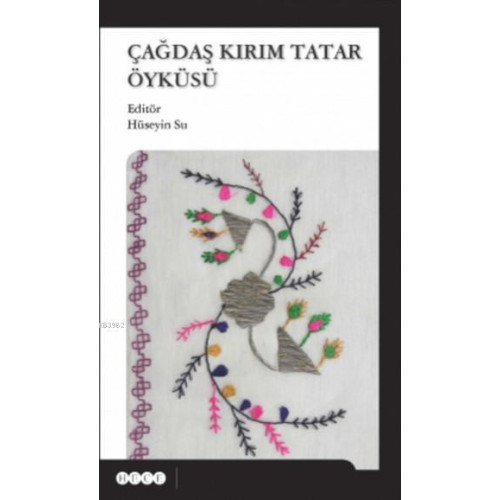 Çağdaş Kırım Tatar Öyküsü