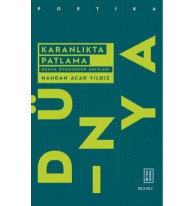 Karanlıkta Patlama; Dünya Öyküsünün Anıtları