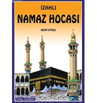 İzahlı Büyük Namaz Hocası