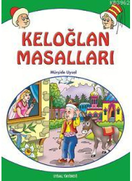 Keloğlan Masalları; 10 Yaş ve Üstü (k. Boy)