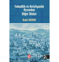 Yahudilik ve Hıristiyanlık Açısından Diğer Dinler