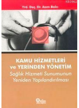 Kamu Hizmetleri ve Yerinden Yönetim