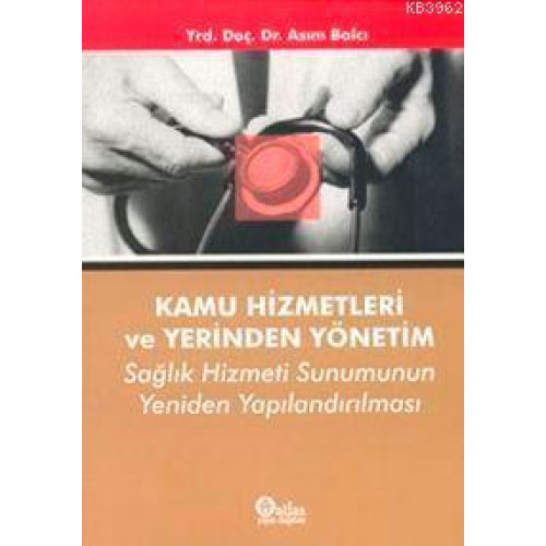 Kamu Hizmetleri ve Yerinden Yönetim