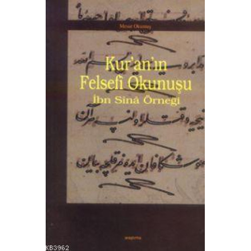 Kur'an'ın Felsefî Okunuşu; İbn Sînâ Örneği
