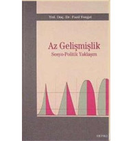 Az Gelişmişlik; Sosyo-Politik Yaklaşım