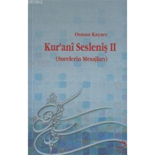 Kur´anî Sesleniş 2